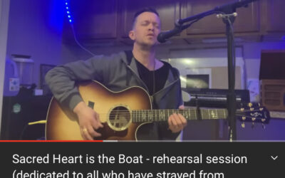 Sacred Heart is the Boat (Rehearsal)
