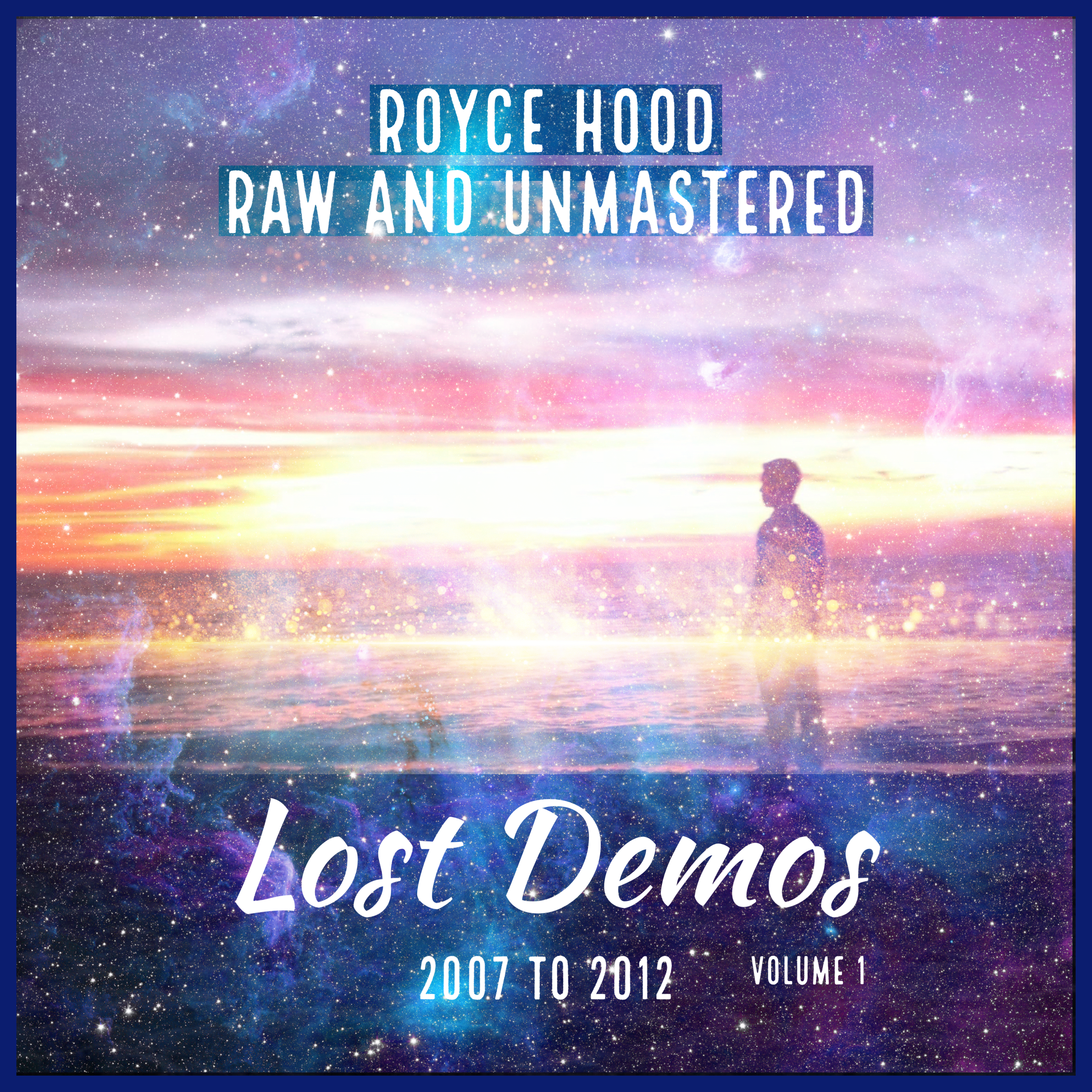 Lost Demos Vol. 1 – Raw & Unmastered Tracks